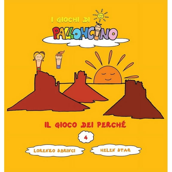 I Giochi Di Palloncino Il Gioco dei Perché, Book 4, (Hardcover)