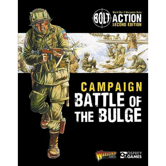 Bolt Action: Bolt Action: Campaign: Battle of the Bulge (Paperback)