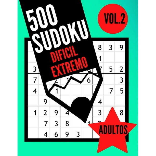 Bma Sudoku Experto 500 Sudoku Dificil Extremo Adultos Vol 2 Libro 
