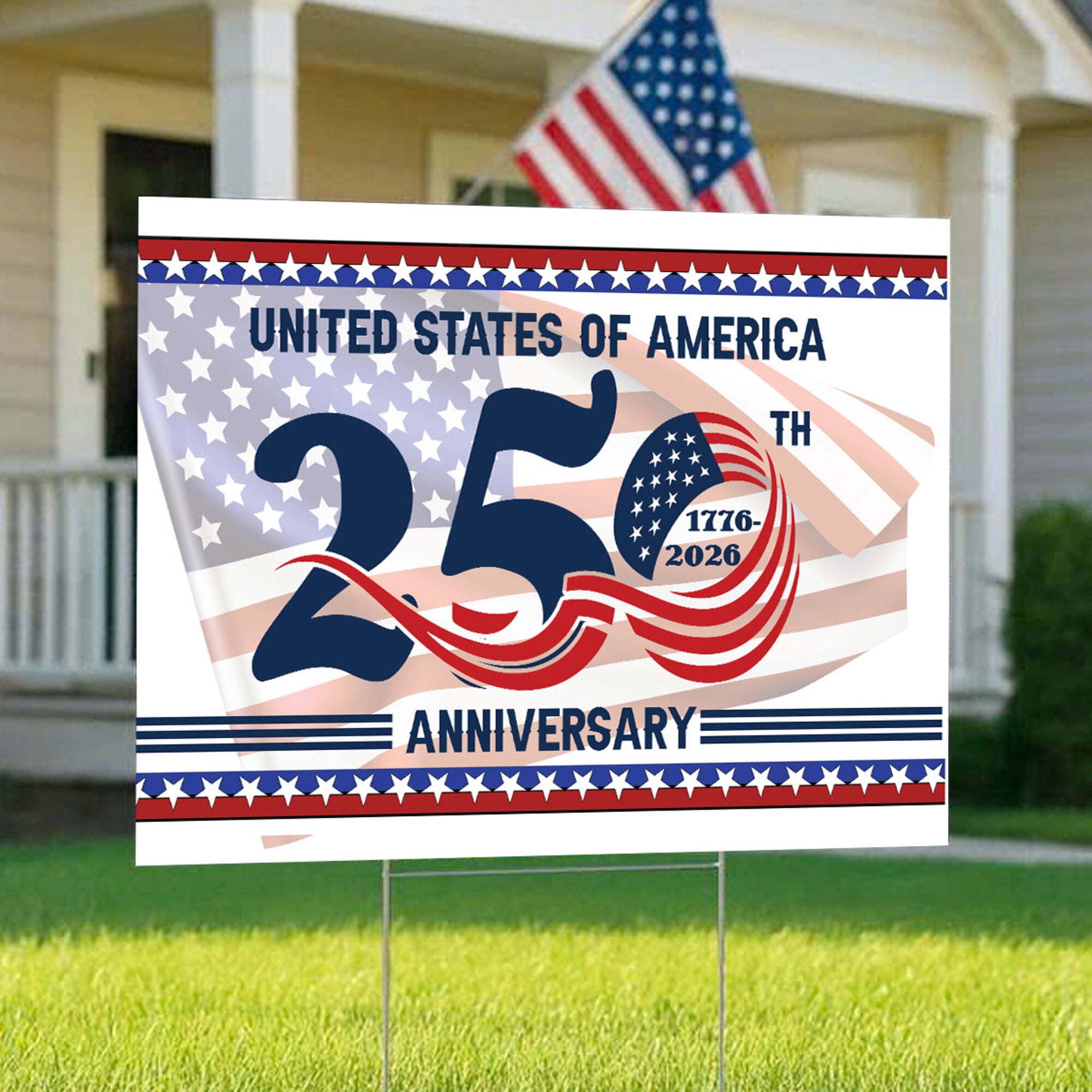 United States of America 250th Anniversary Yard Sign 1776–2026 – Patriotic USA Outdoor Lawn Sign