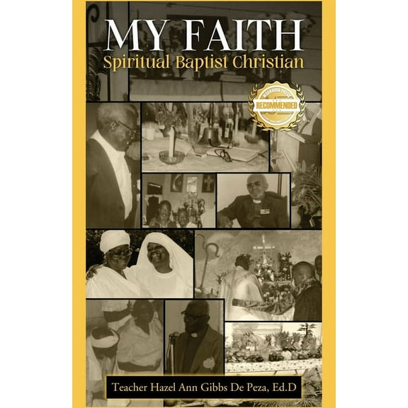 My Faith: Spiritual Baptist Christian, (Paperback)