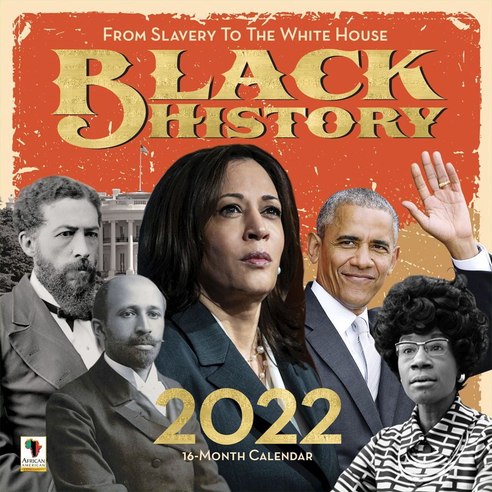 Black History 2022 Wall Calendar Walmart