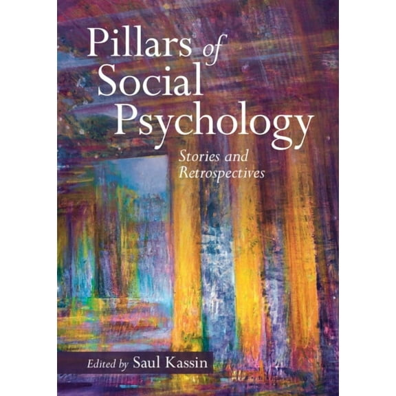 Pillars of Social Psychology, (Hardcover)