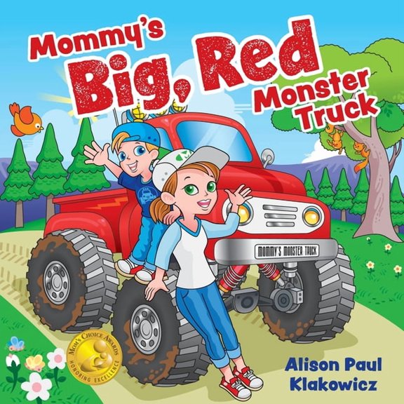 Mommy's Big, Red Monster Truck, (Paperback)