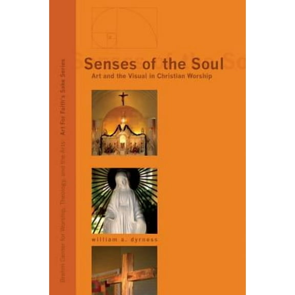 Art for Faith's Sake: Senses of the Soul (Hardcover)