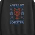 thumbnail image 2 of Friends - You're My Lobster Ugly Sweater - Women's Oversized Fleece Crew Sweatshirt, 2 of 4