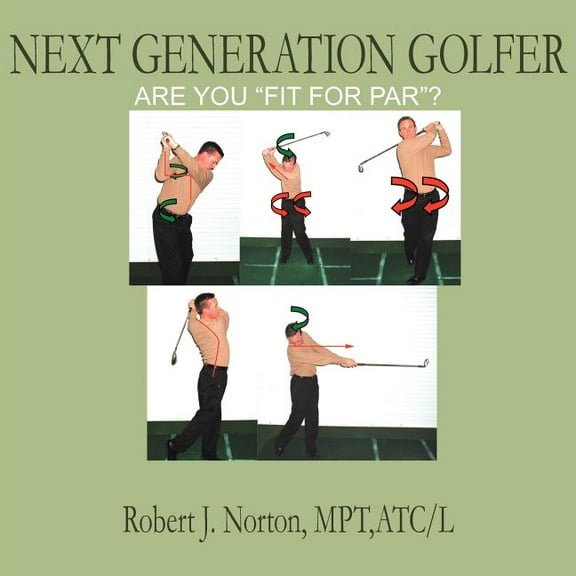 Next Generation Golfer : Are You "Fit for Par"?