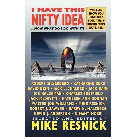 I Have This Nifty Idea: ...Now What Do I Do with It?, (Hardcover)