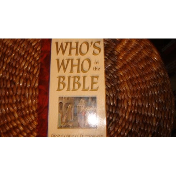 Pre-Owned Who's Who in the Bible Paperback