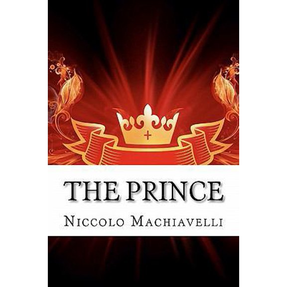 Pre-Owned The Prince (Paperback) 1453628614 9781453628614