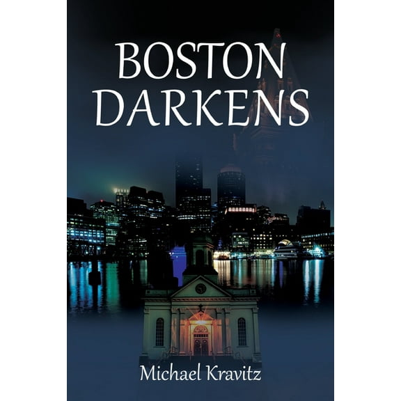 Boston Darkens, (Paperback)