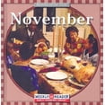 thumbnail image 1 of Pre-Owned November (Months of the Year), 9780836835861, 0836835867, Paperback,, 1 of 1