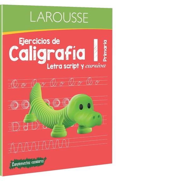 Ejercicios de Caligrafía 1° de primaria, Ediciones Larousse, Paraescolares, Escritura, Edición 1