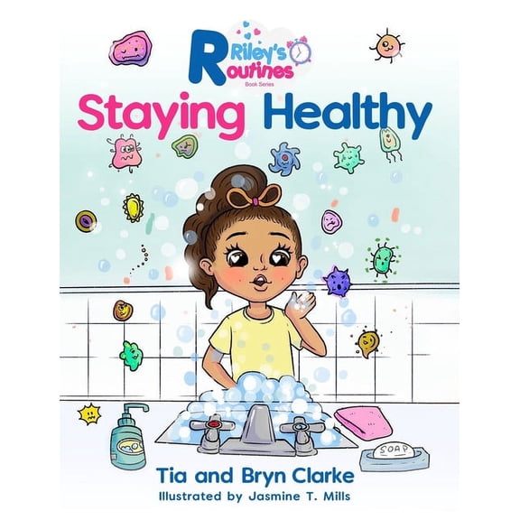 Riley's Routines: Staying Healthy, (Hardcover)