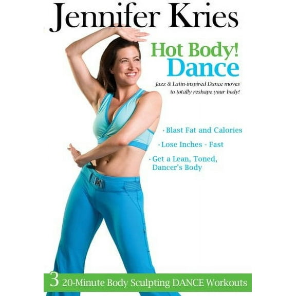 Jennifer Kries: Hot Body! Dance
