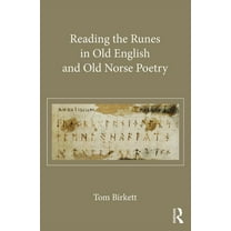 Reading the Runes in Old English and Old Norse Poetry, (Hardcover)