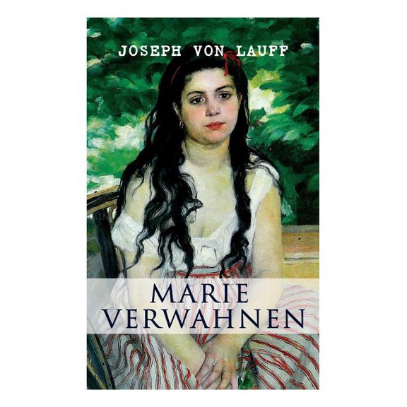 Marie Verwahnen, (Paperback)