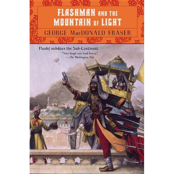 Flashman Flashman and the Mountain of Light, (Paperback)