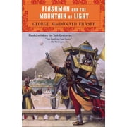 Flashman Flashman and the Mountain of Light, (Paperback)