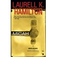 thumbnail image 1 of Micah (Anita Blake, Vampire Hunter, Book 13), 1 of 1