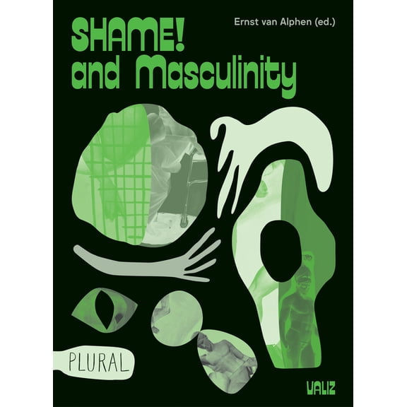 Shame! and Masculinity, (Paperback)