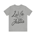 thumbnail image 3 of Love Like Jesus Shirt Christian TShirt Faith Inspirational Religious Tshirt, 3 of 8