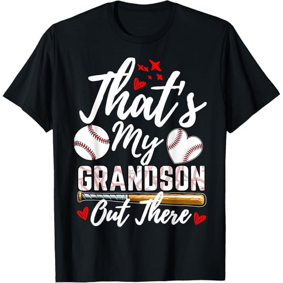 That's My Grandson Out There Baseball Grandma Mother's Day T-Shirt- Classic Unisex 100% Cotton Crew Neck T-Shirt Regular Fit Breathable Casual Everyday Wear