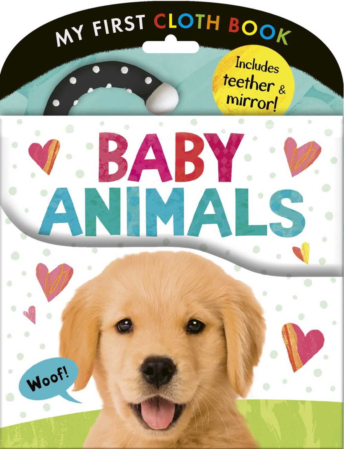 Baby Animals: My First Cloth Book: Includes Teether and Mirror! (Hardcover)