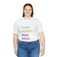 thumbnail image 6 of Mom shirt, Mama Mommy Mom Bruh, Mama shirt, funny mom shirt, women's tshirt, 6 of 6