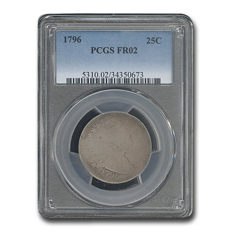 1796 Draped Bust Quarter Fair-2 PCGS