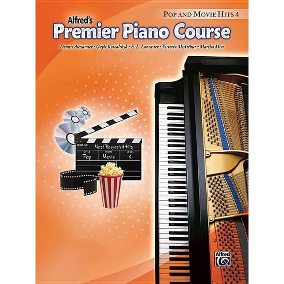 Premier Piano Course: Alfred's Premier Piano Course Pop and Movie Hits, Level 4 (Paperback)