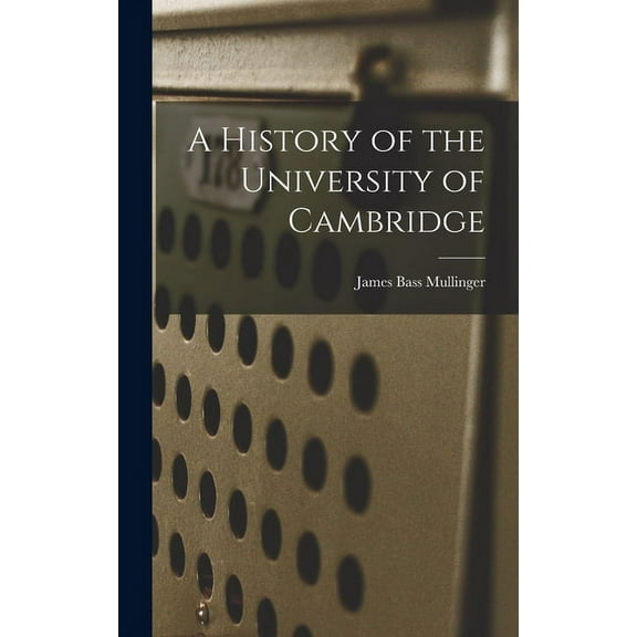 A History of the University of Cambridge, (Hardcover)