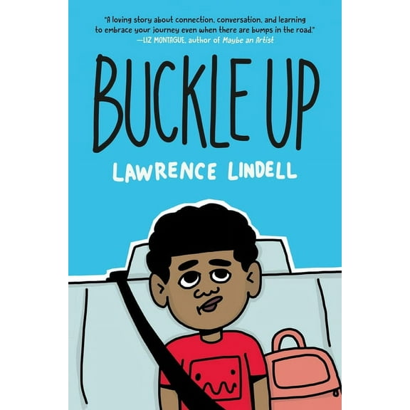 Buckle Up: (A Graphic Novel), (Paperback)