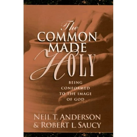 Pre-Owned The Common Made Holy Paperback