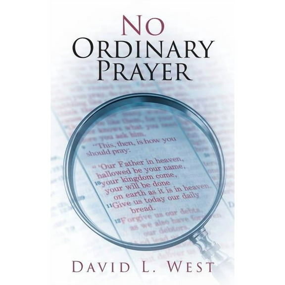 No Ordinary Prayer, (Paperback)