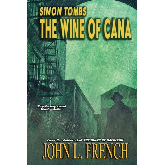 Simon Tombs Simon Tombs: The Wine Of Cana, Book 2, (Paperback)