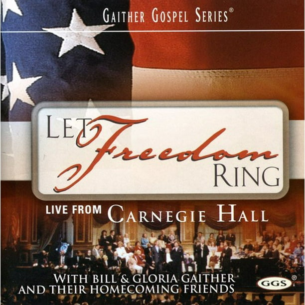 Bill Gaither Let Freedom Ring CD