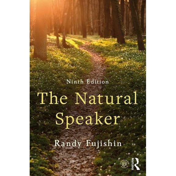The Natural Speaker (Edition 9) (Paperback)
