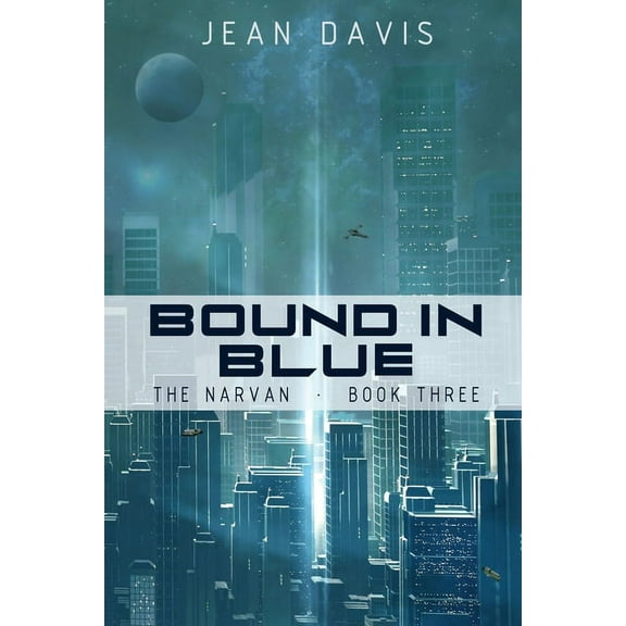 The Narvan Bound In Blue, Book 3, (Paperback)