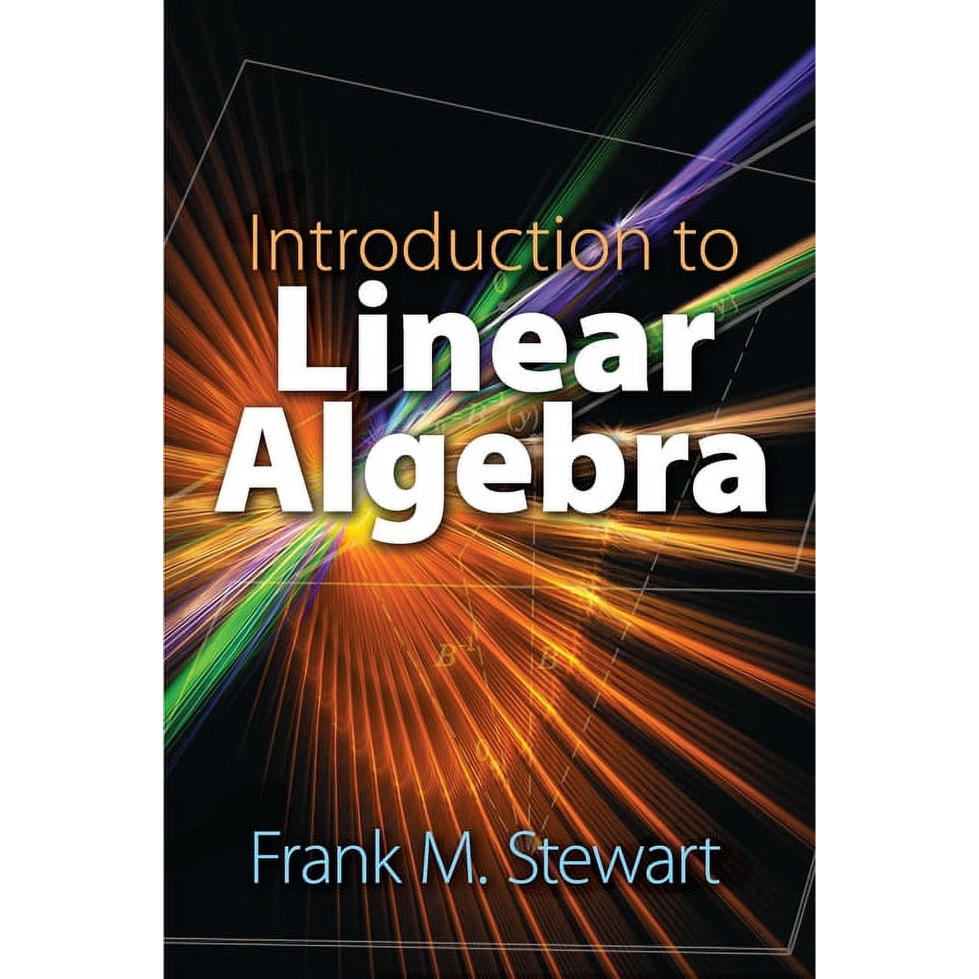Dover Books on Mathematics Introduction to Linear Algebra, (Paperback)