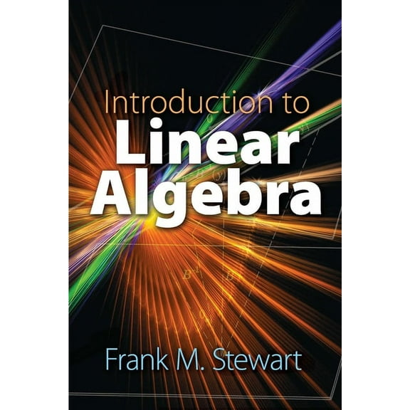 Dover Books on Mathematics: Introduction to Linear Algebra (Paperback)