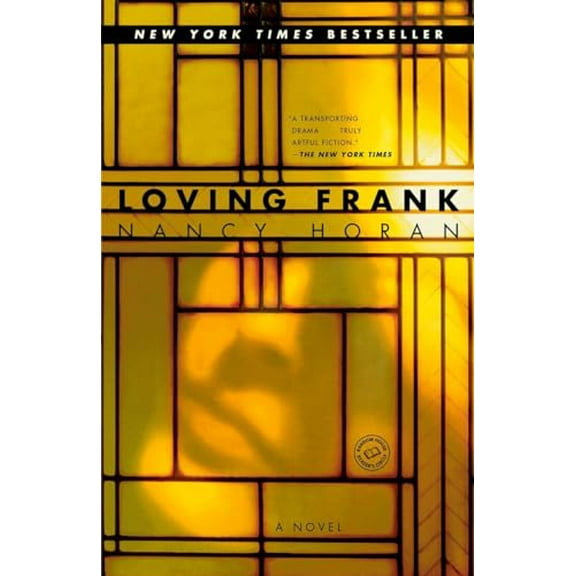 Pre-Owned Loving Frank (Paperback) 0345495004 9780345495006
