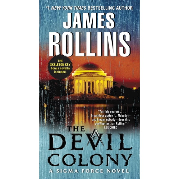 Sigma Force The Devil Colony: A SIGMA Force Novel, Book 7, (Paperback)