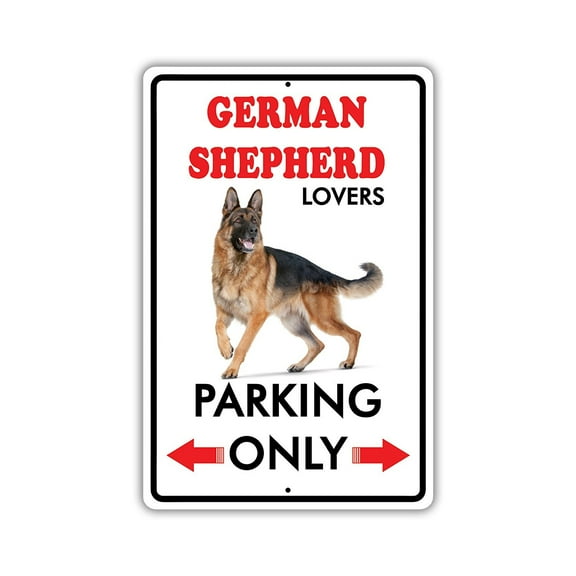 Parking For German Shepherd Dog Lovers Only Novelty Aluminum Metal 8"x12" Sign