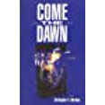 thumbnail image 1 of Come the Dawn, 1 of 1