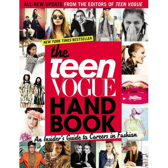 The Teen Vogue Handbook : An Insider's Guide to Careers in Fashion (Paperback)
