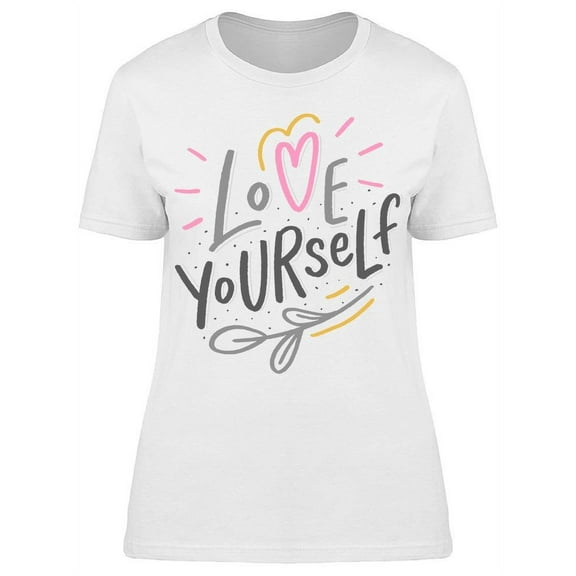 Love Yourself Leaf T-Shirt Women -Image by Shutterstock, Female 3X-Large