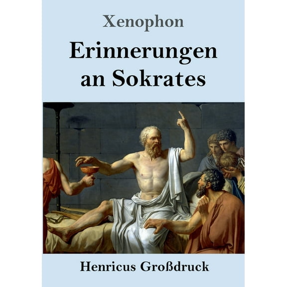 Erinnerungen an Sokrates (Großdruck) (Paperback)