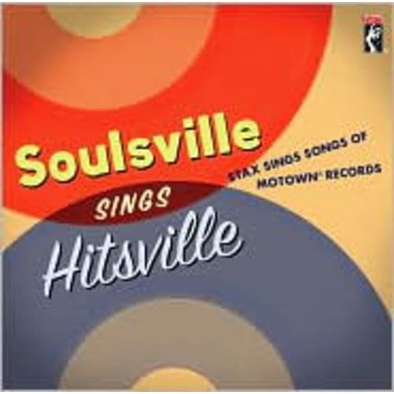 Soulsville Sings Hitsville: Stax Sings Songs Of Motown Records