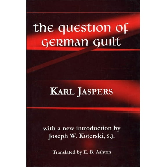 The Question of German Guilt, (Hardcover)